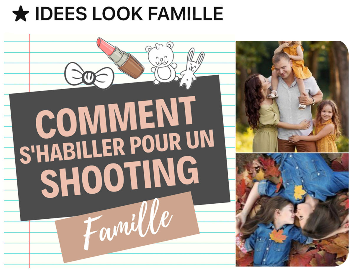 inspirations tenues shooting famille